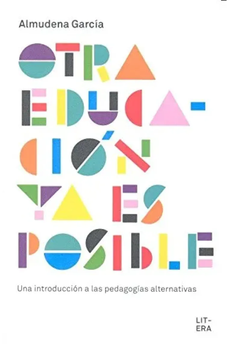 Otra educación ya es posible.