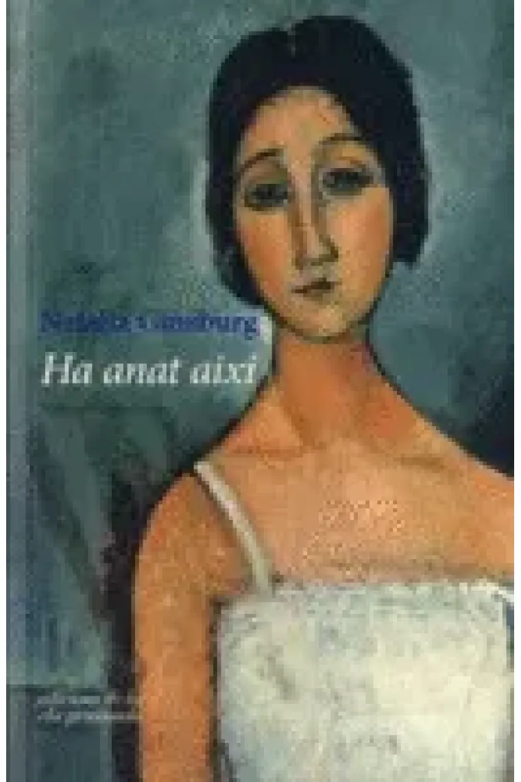 Ha anat així (Catalán)