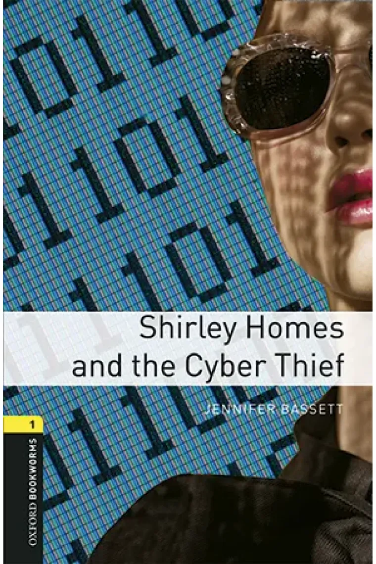 Oxford Bookworms Library 1. Shirley Homes & The Cyber Thief MP3 Pack (Inglés)