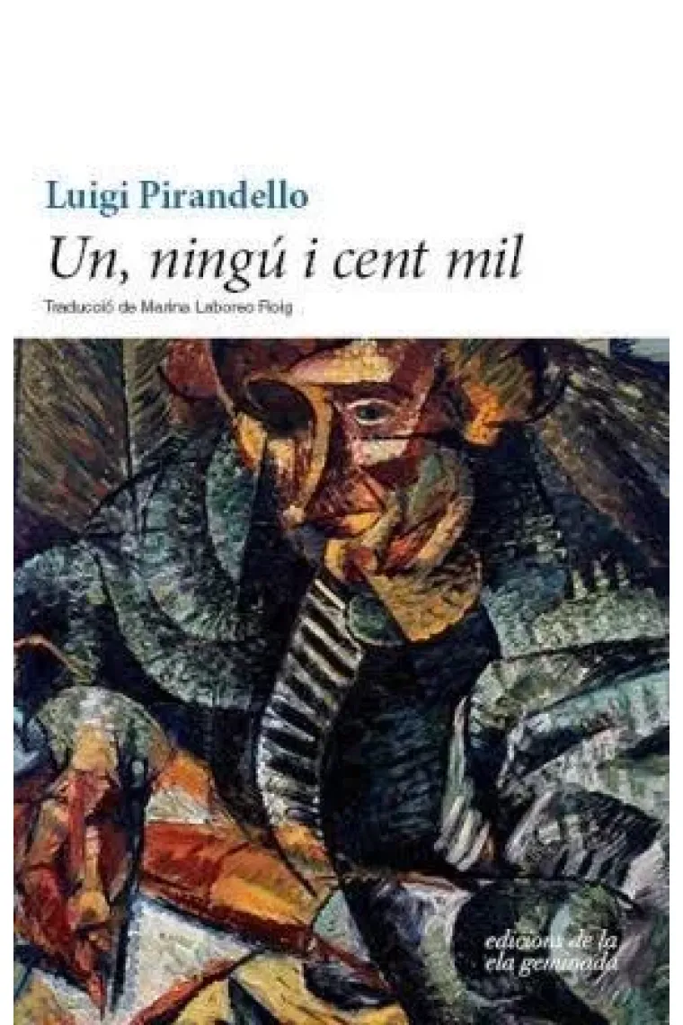 Un, ningú i cent mil (Catalán)
