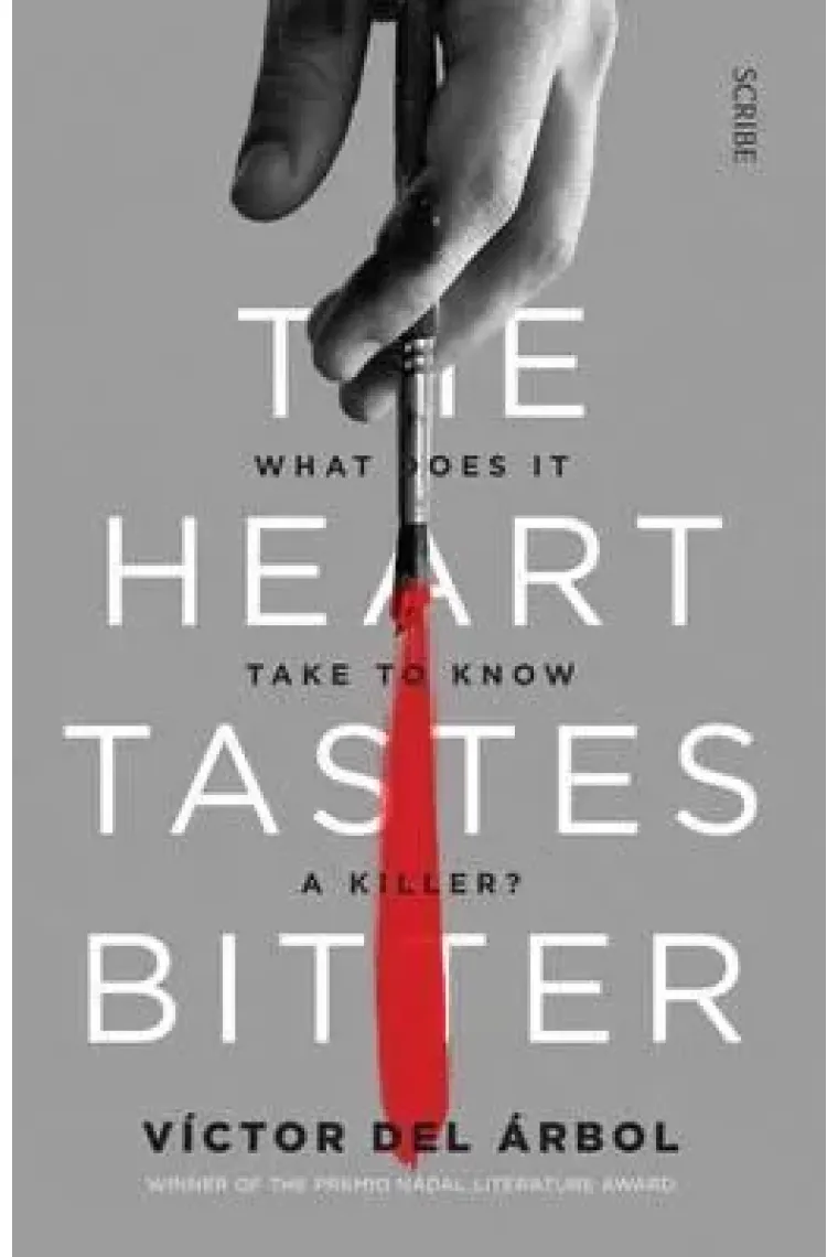 The Heart Tastes Bitter (Inglés)