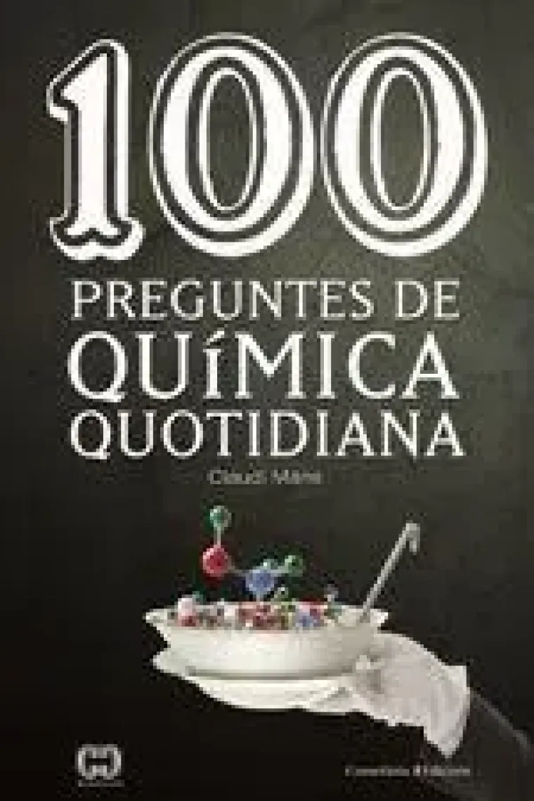 100 preguntes de química quotidiana (Catalán)
