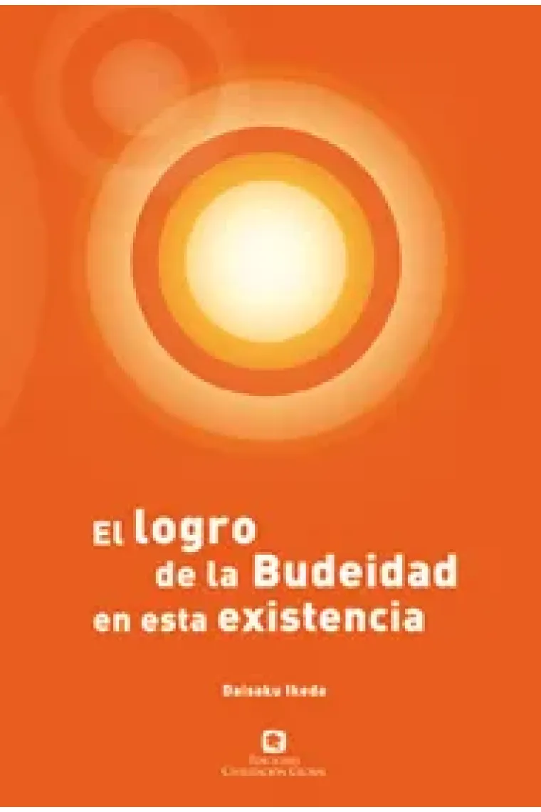 El logro de la Budeidad en esta existencia
