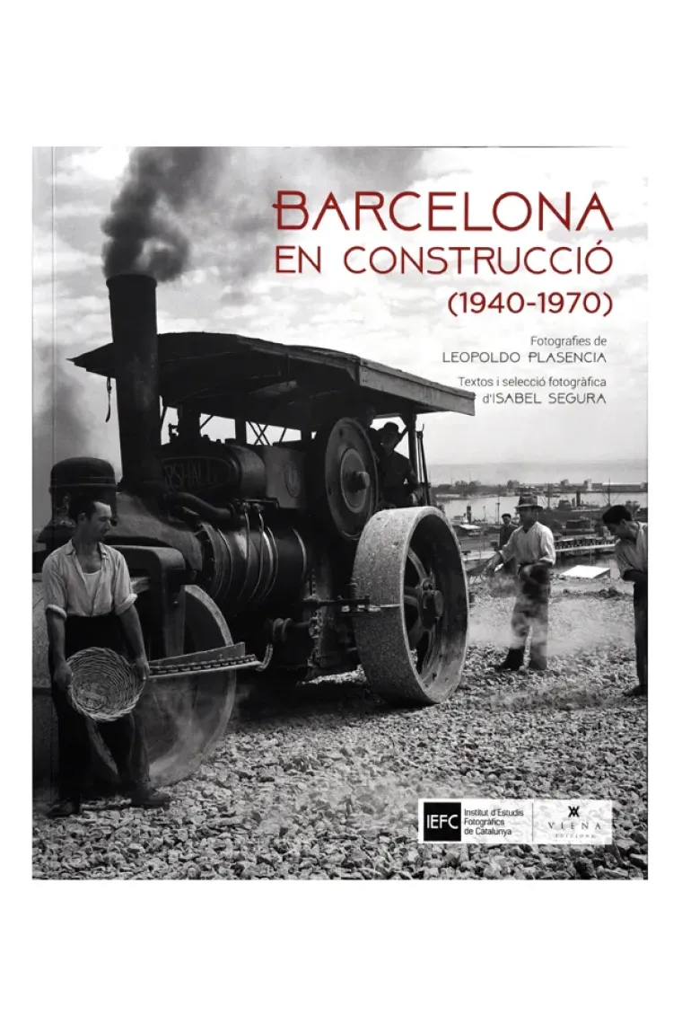 Barcelona en construcció (1940-1970) (Catalán)