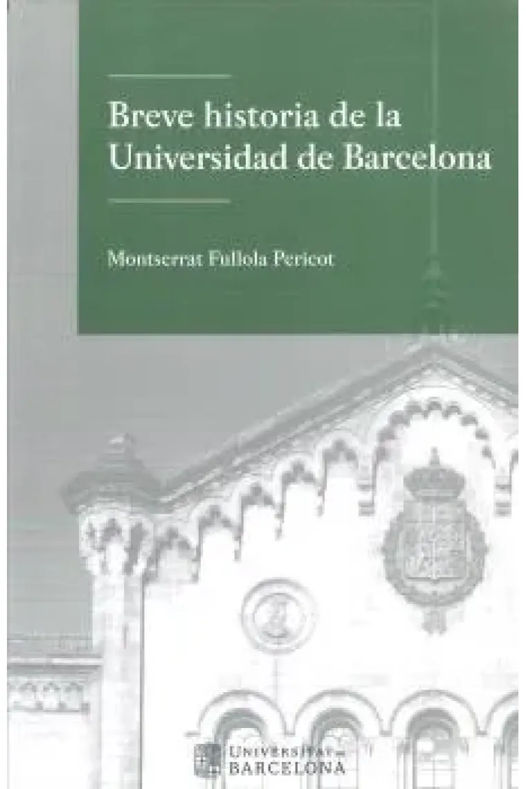 Breve historia de la Universidad de Barcelona
