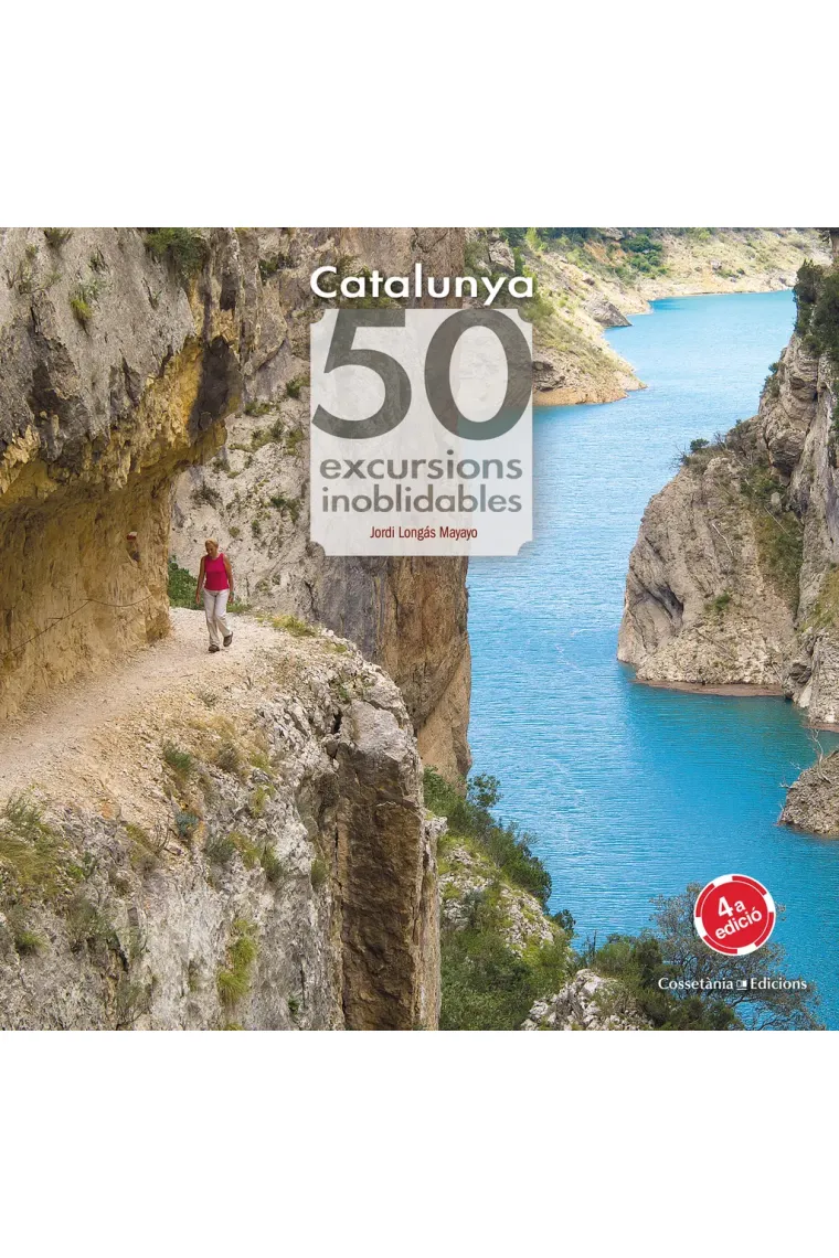 Catalunya. 50 excursions inoblidables (Catalán)