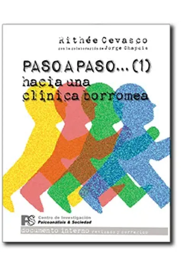 Paso a paso... Hacia una clínica borromea. Volumen 1