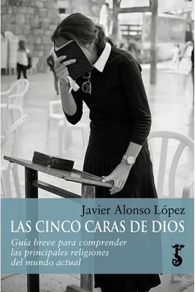 Las cinco caras de Dios
