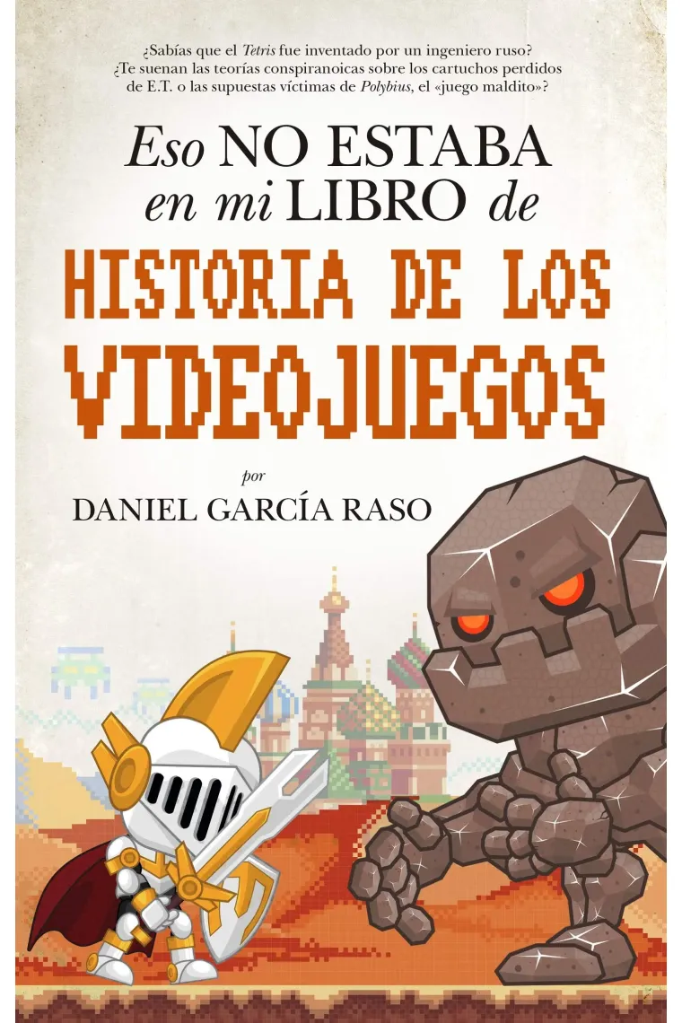 Esto no estaba en mi libro de Historia de los videojuegos