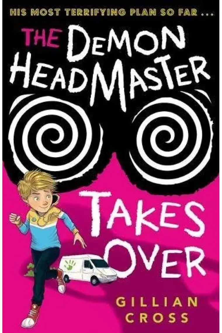 The Demon Headmaster Takes Over (Inglés)