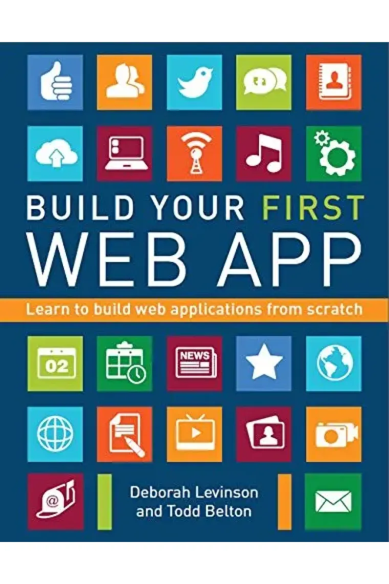 Build Your First Web App: Learn to Build Web Applications from Scratch (Inglés)