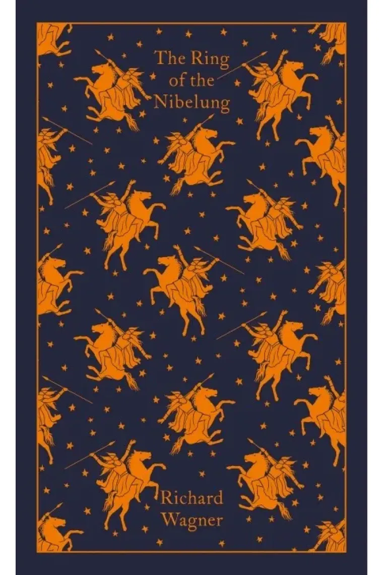 The Ring of the Nibelung (Puffin Clothbound Classics) (Inglés)