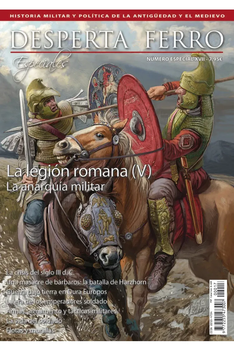 DF Especial Nº17: La legión romana (V). La anarquía militar (Desperta Ferro)