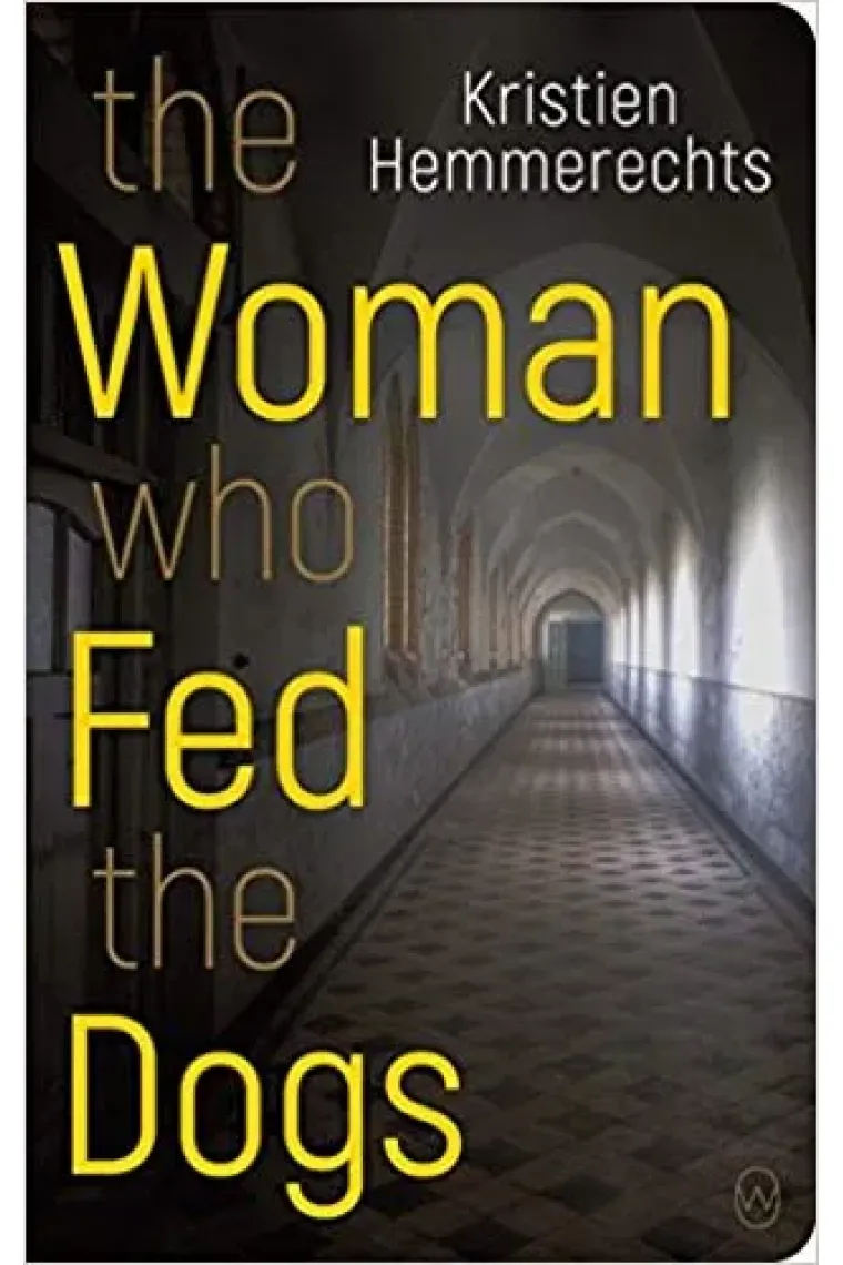 The Woman Who Fed the Dogs (Inglés)