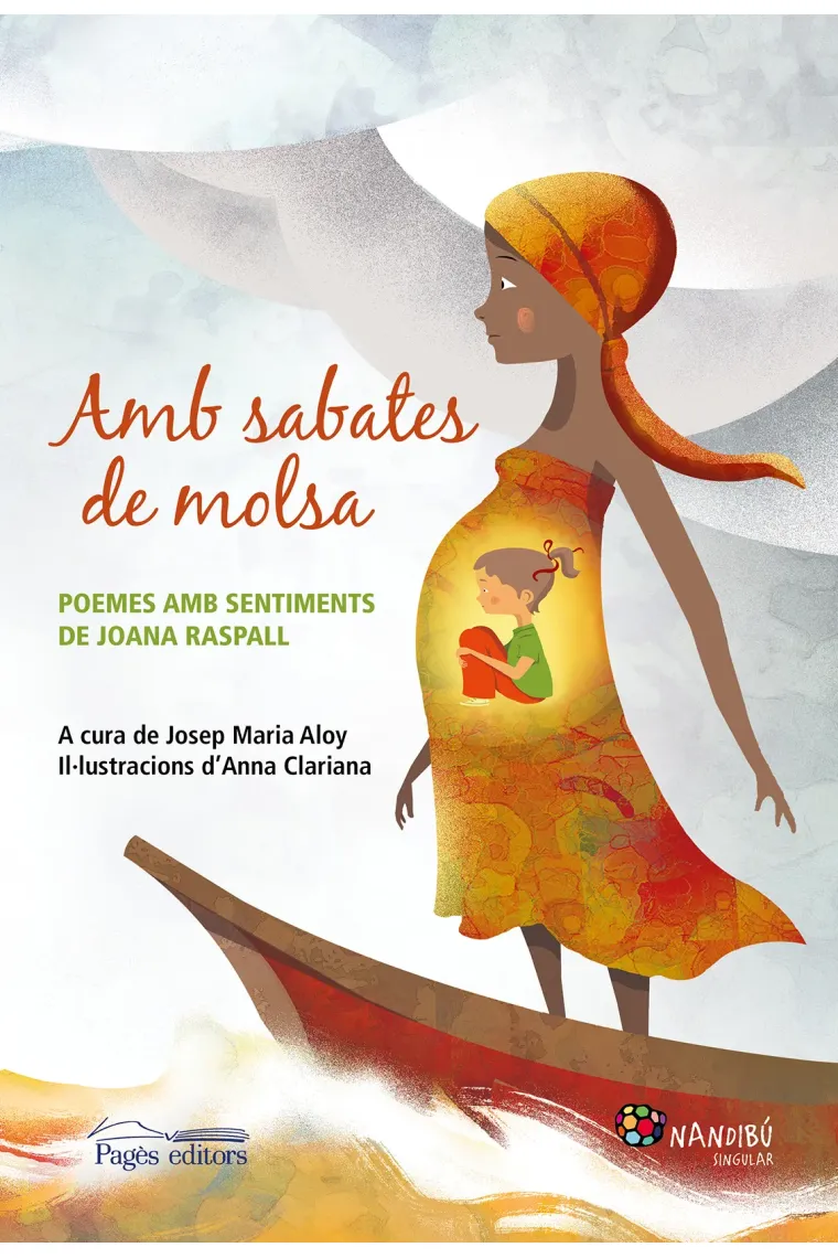 Amb sabates de molsa. Poemes amb sentiments de Joana Raspall (Catalán)