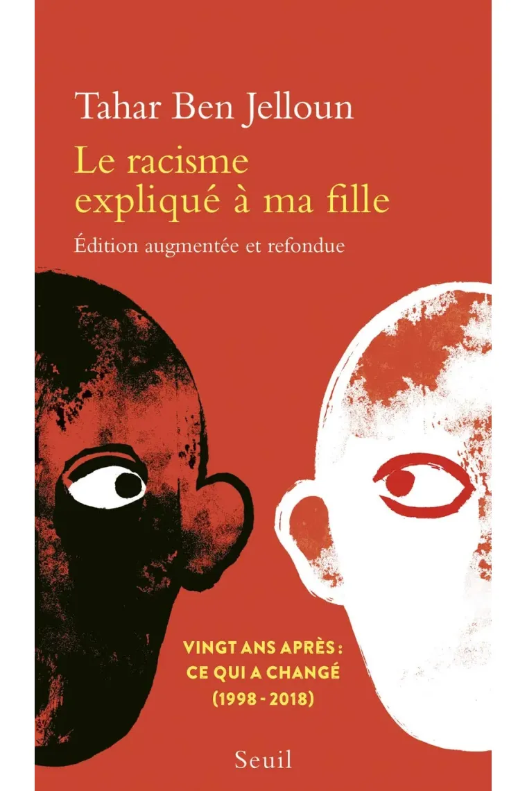 Le racisme expliqué à ma fille (Francés)