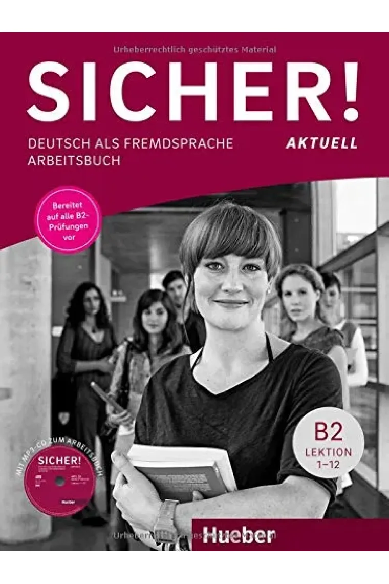 Sicher! Aktuell B2 - Arbeitsbuch mit MP3-CD (Alemán)