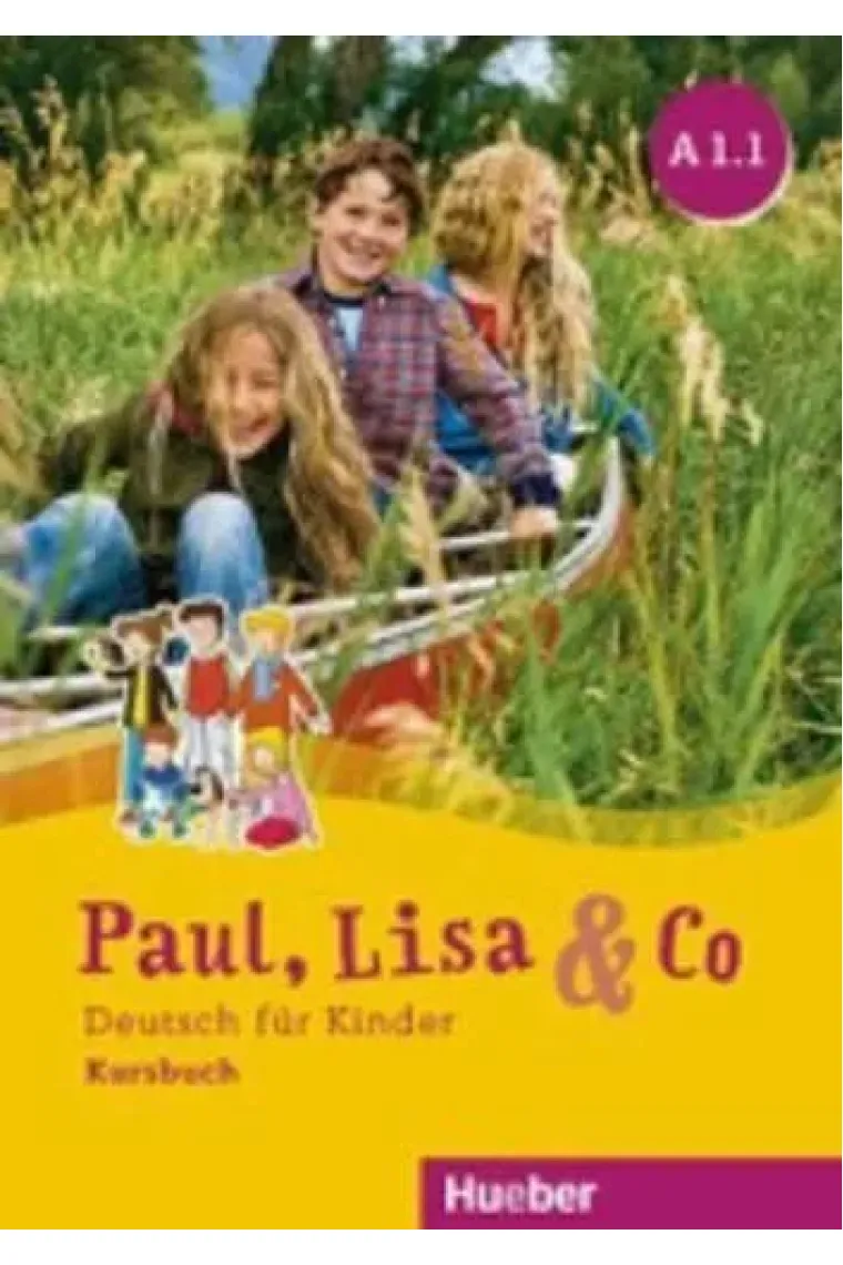 Paul, Lisa & Co A1.1 - Kursbuch (Alemán)