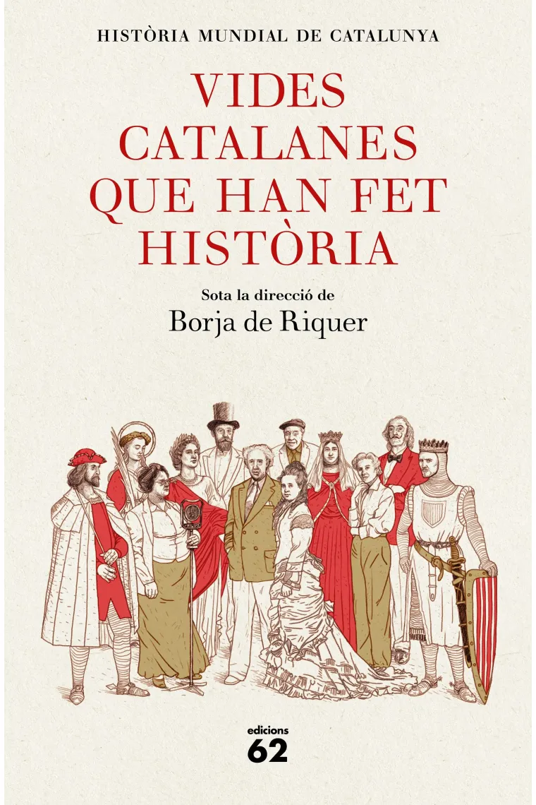 Vides catalanes que han fet història (Catalán)