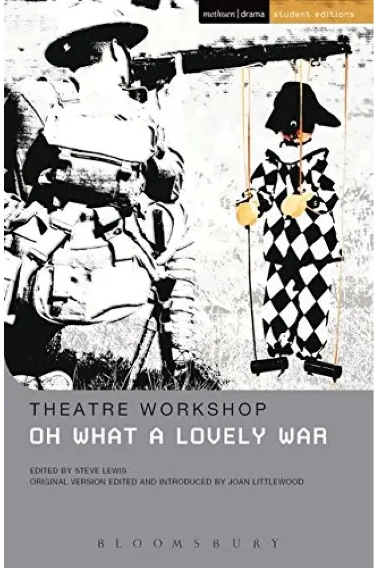 Oh What a Lovely War (Student Editions) (Inglés)