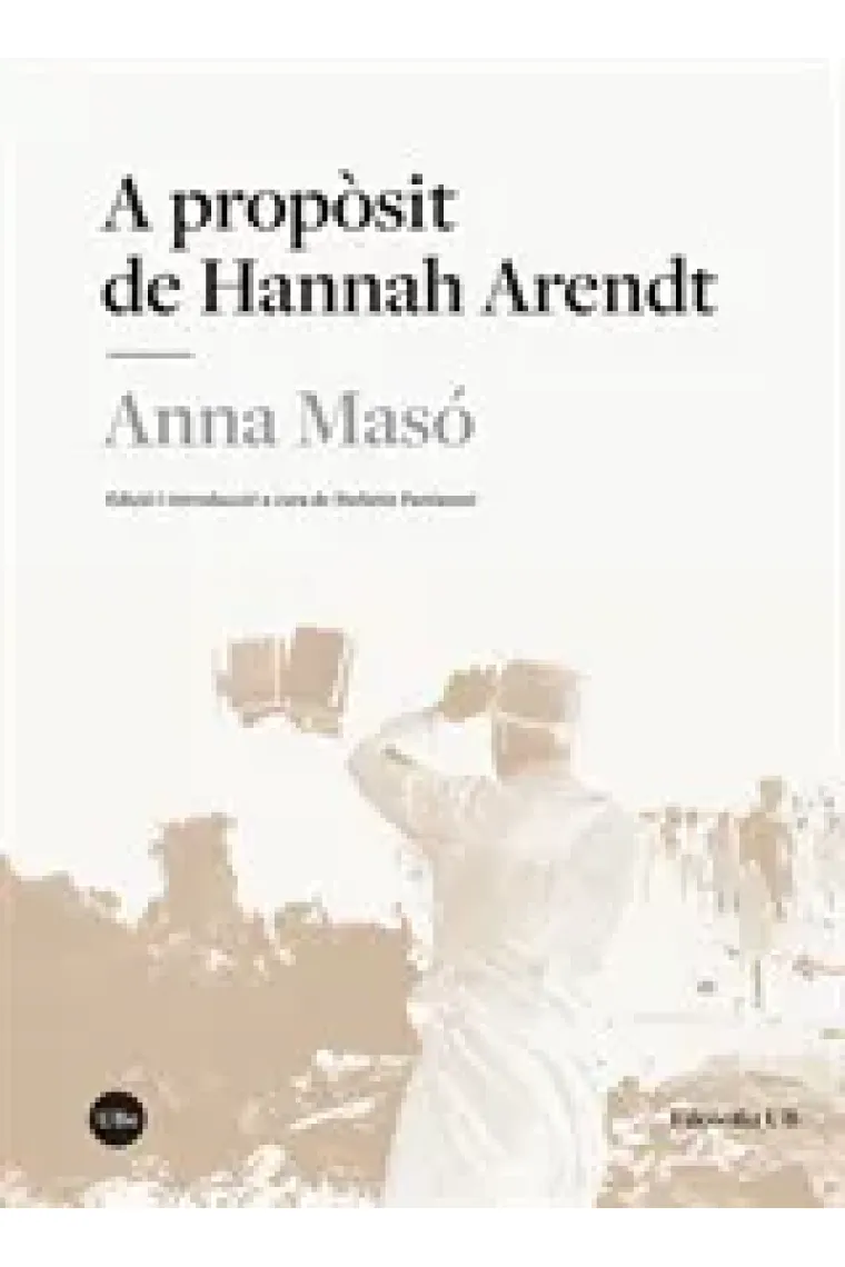 A propòsit de Hannah Arendt (Catalán)