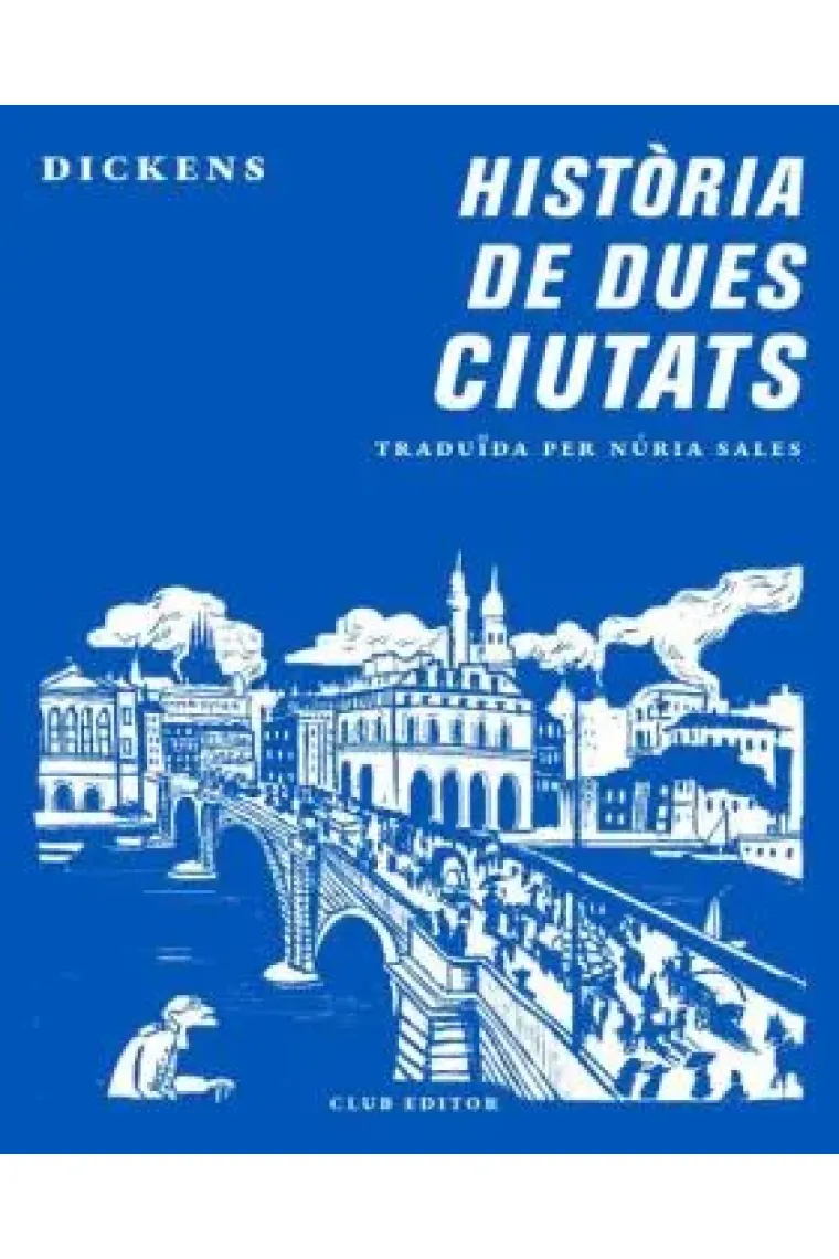 Història de dues ciutats (Catalán)
