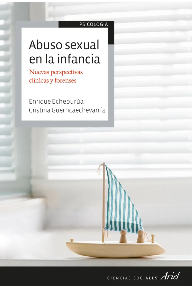 Abuso sexual en la infancia. Nuevas perspectivas clínicas y forenses
