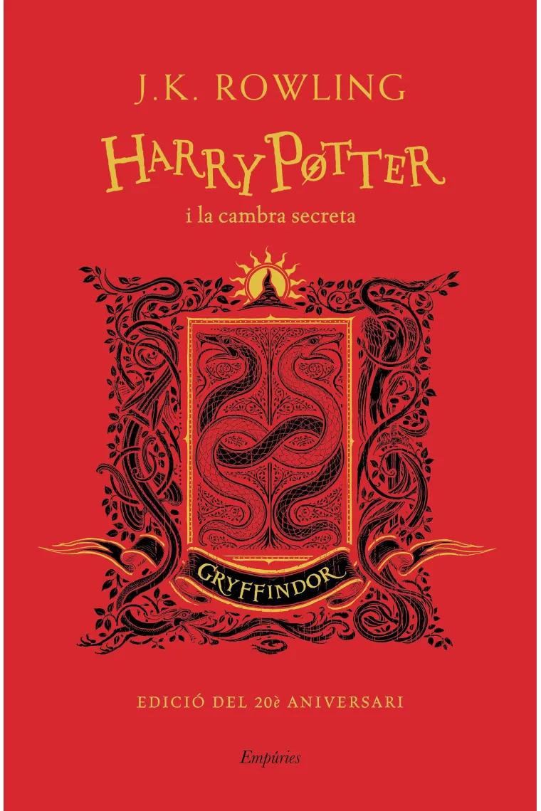 Harry Potter i la cambra secreta (Gryffindor). Edició del 20è aniversari (Catalán)