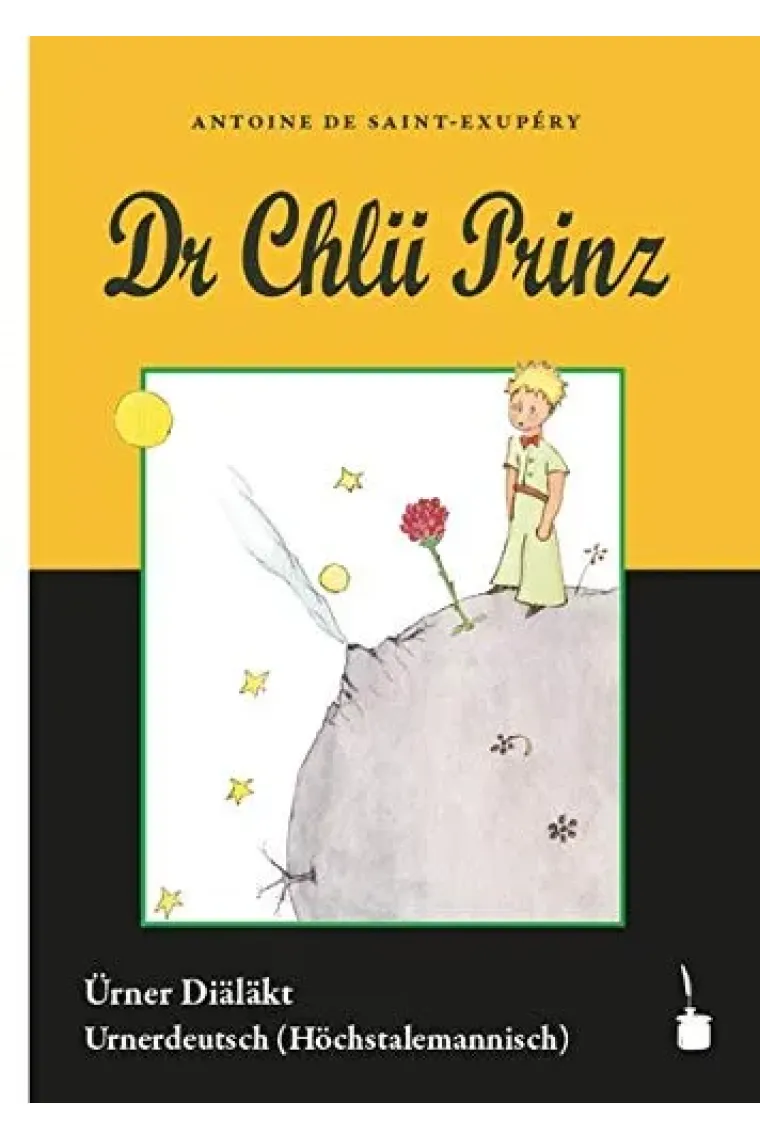 Dr Chlii Prinz/ El Principìto (Texto en Ürner)