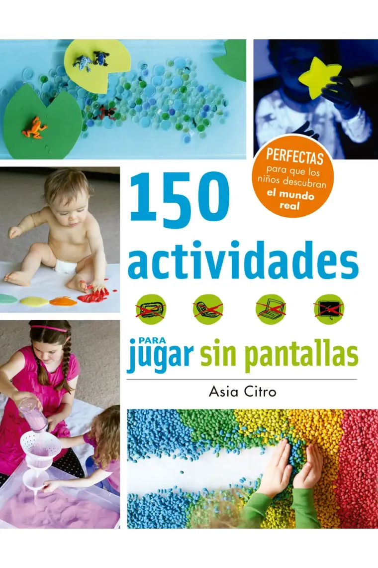 150 actividades para jugar sin pantallas