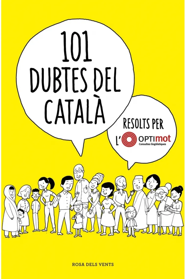 101 dubtes del català resolts per l'Optimot (Catalán)