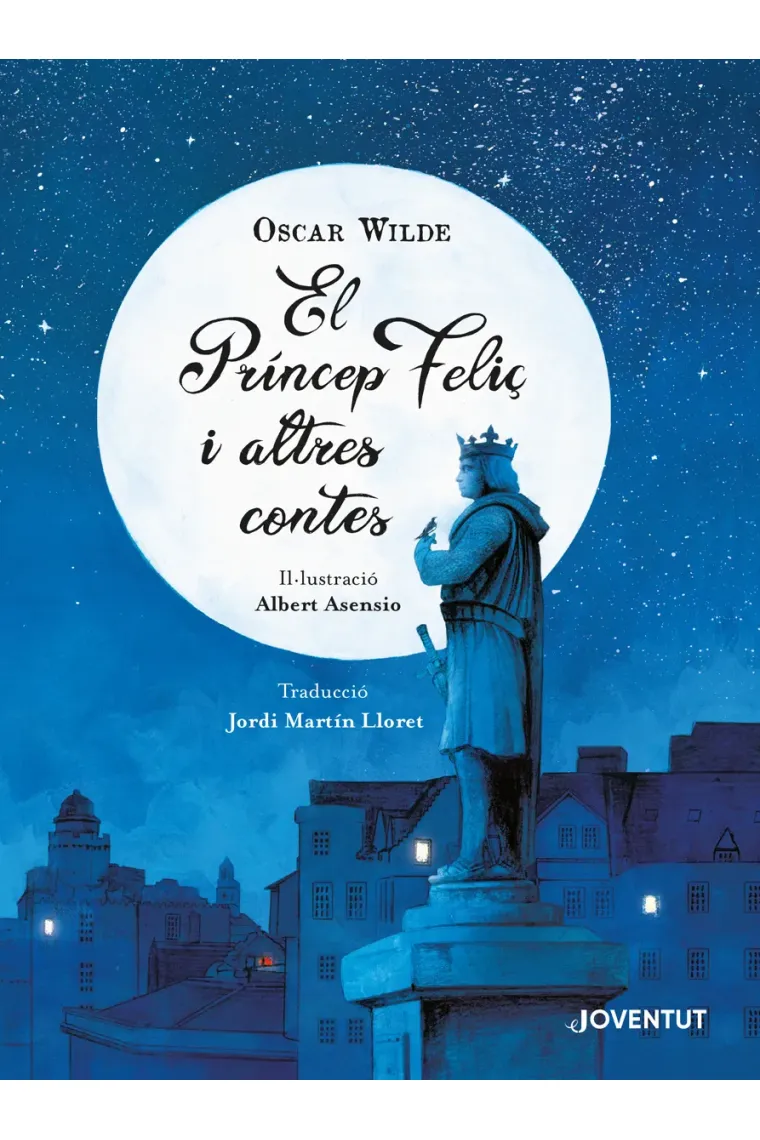 El Príncep Feliç i altres contes (Catalán)
