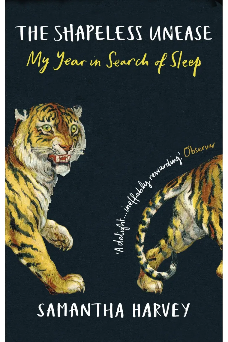 The Shapeless Unease: A Year of Not Sleeping (Inglés)