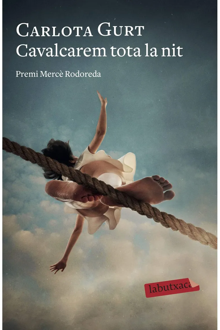 Cavalcarem tota la nit (Premi Mercè Rodoreda 2019) (Catalán)