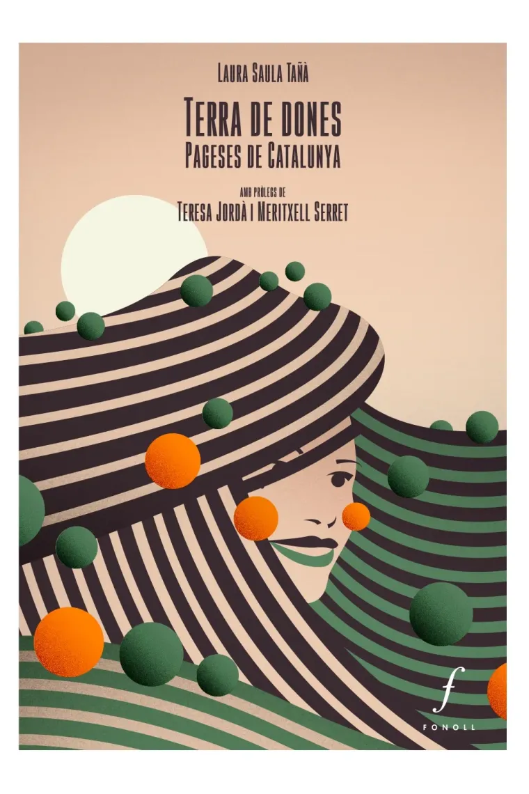 Terra de dones. Pageses de Catalunya (Catalán)