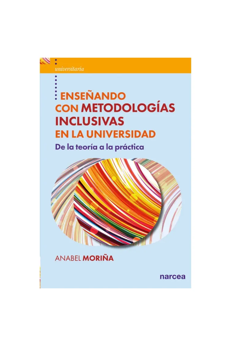 Enseñando con metodologías inclusivas en la universidad.