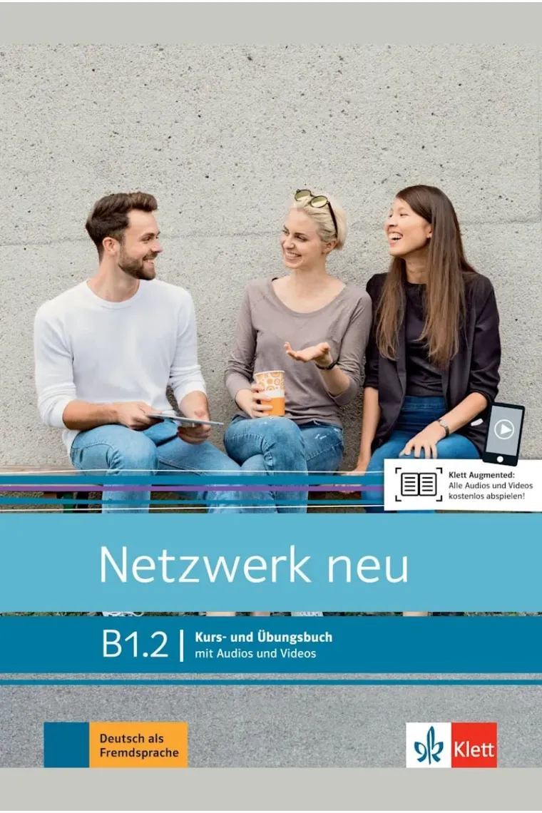 Netzwerk Neu B1.2 - Kurs- und Übungsbuch mit Audios (Alemán)