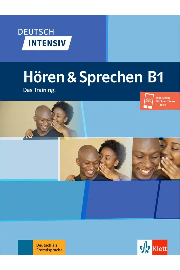 Deutsch intensiv - Hören & Sprechen B1 - Das Training (Alemán)