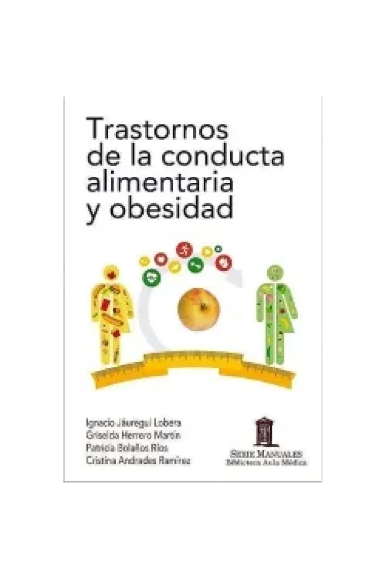 Trastornos de la conducta alimentaria y obesidad