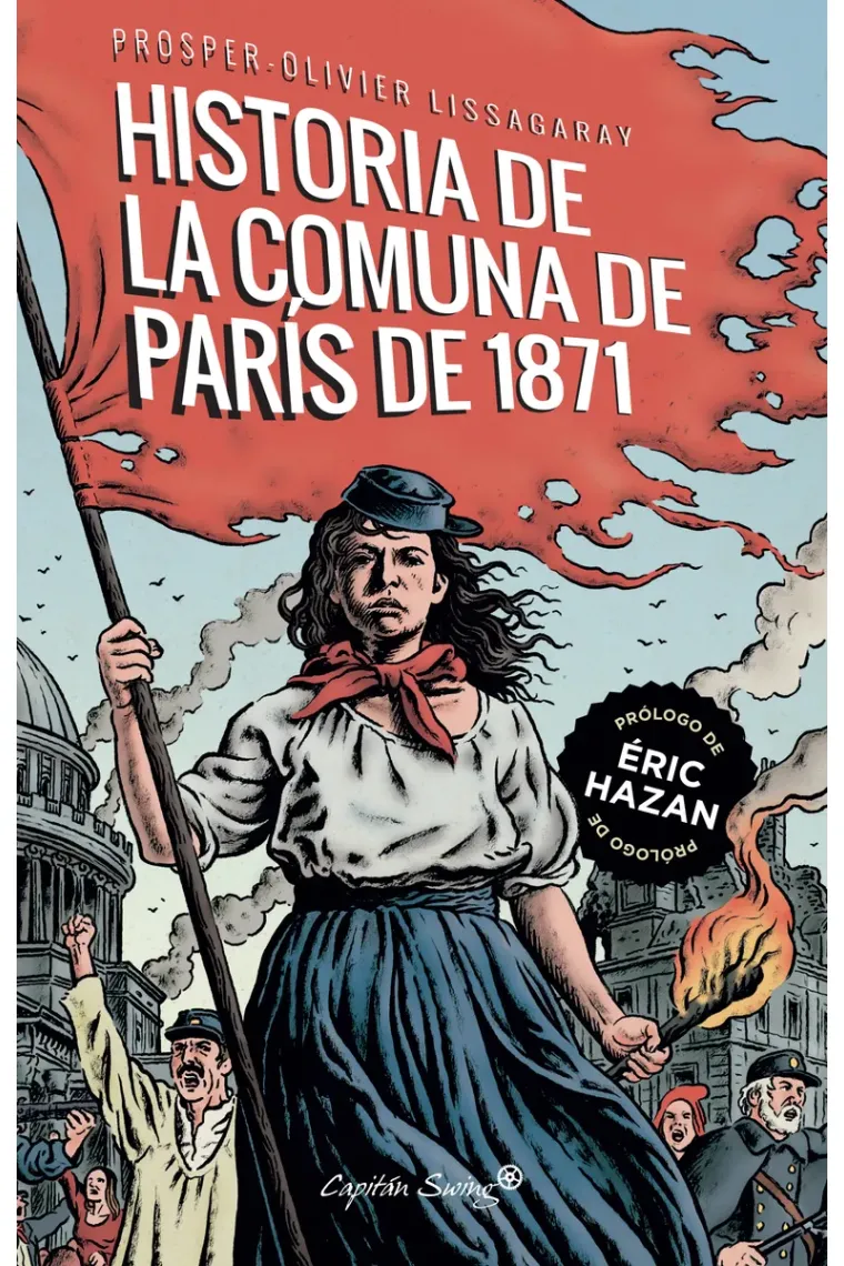 La historia de la comuna de París de 1871