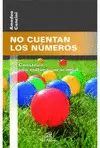 NO CUENTAN LOS NÚMEROS