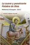 SUAVE Y PENETRANTE PALABRA DE DIOS, LA