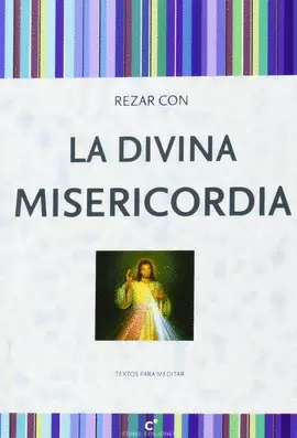 REZAR CON LA DIVINA MISERICORDIA