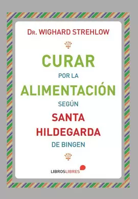CURAR POR LA ALIMENTACIÓN