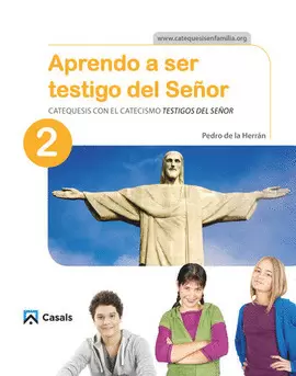 APRENDO A SER TESTIGO DEL SEÑOR 2 CATEQUESIS