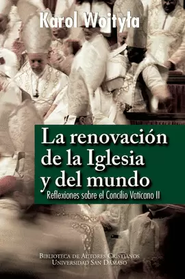 RENOVACIÓN DE LA IGLESIA Y DEL MUNDO