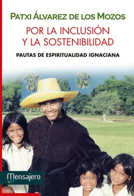 POR LA INCLUSIÓN Y LA SOSTENIBILIDAD