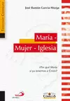 MARÍA. MUJER. IGLESIA
