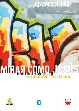 MIRAR COMO JESÚS