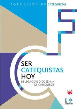 SER CATEQUISTAS HOY